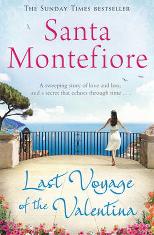 Last Voyage of the Valentina - Santa Montefiore - Kirjat - Simon & Schuster Ltd - 9781471132001 - torstai 23. lokakuuta 2014