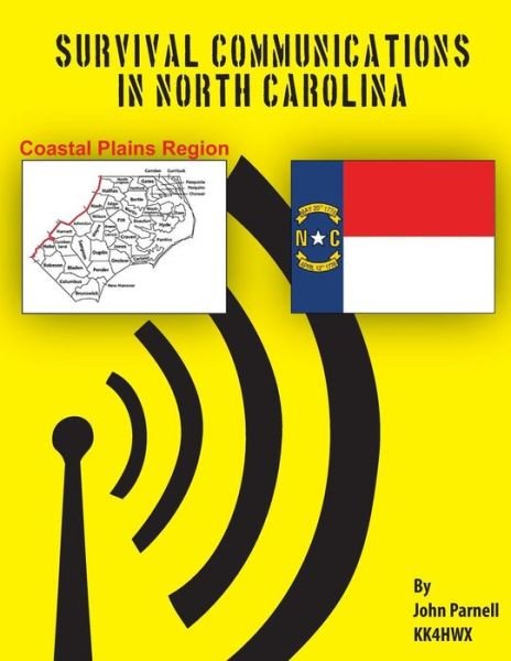 Cover for John Parnell · Survival Communications in North Carolina: Coastal Region (Pocketbok) (2012)