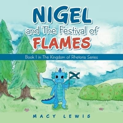 Cover for Macy Lewis · Nigel and the Festival of Flames (Pocketbok) (2020)