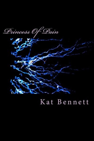 Cover for K M Bennett · Princess of Pain (Pocketbok) (2012)