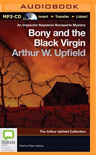 Bony and the Black Virgin (Inspector Napoleon Bonaparte Mystery: Arthur Upfield Collection) - Arthur Upfield - Audiobook - Bolinda Audio - 9781486219001 - 9 września 2014