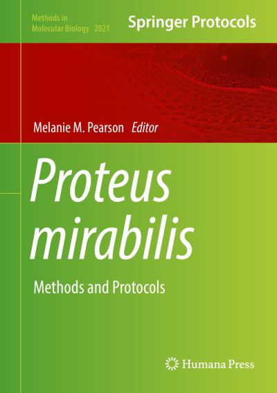 Cover for Proteus mirabilis: Methods and Protocols - Methods in Molecular Biology (Hardcover Book) [2019 edition] (2019)