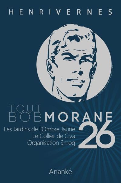 Cover for Henri Vernes · Tout Bob Morane/26 (Paperback Bog) (2013)