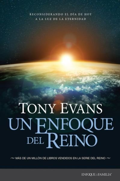 Enfoque Del Reino - Tony Evans - Livres - Tyndale House Publishers - 9781496487001 - 19 mars 2024