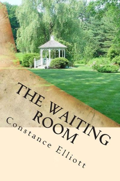 Cover for Constance Elliott · The Waiting Room (Paperback Book) (2014)