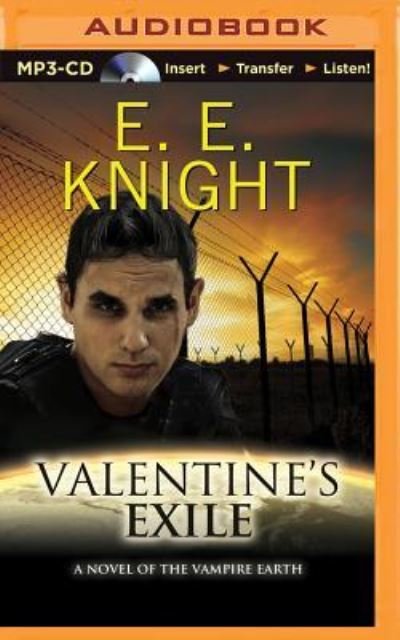 Cover for E. E. Knight · Valentine's Exile (MP3-CD) (2015)