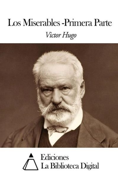 Cover for Victor Hugo · Los Miserables: Primera Parte (Pocketbok) (2014)