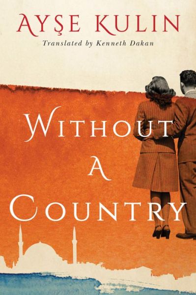 Cover for Ayse Kulin · Without a Country (Paperback Book) (2019)