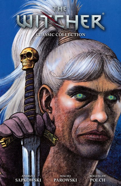 The Witcher: Classic Collection - Andrzej Sapkowski - Books - Dark Horse Comics,U.S. - 9781506744001 - March 18, 2025