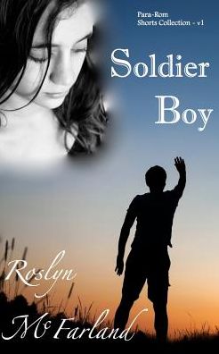 Cover for Roslyn Mcfarland · Soldier Boy (Paperback Book) (2015)