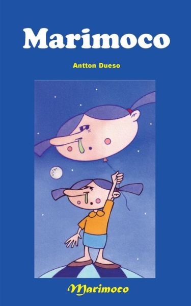 Cover for Anton Dueso · Marimoco (Paperback Book) (2015)