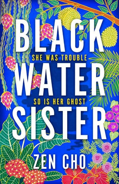 Cover for Zen Cho · Black Water Sister (Taschenbuch) (2021)