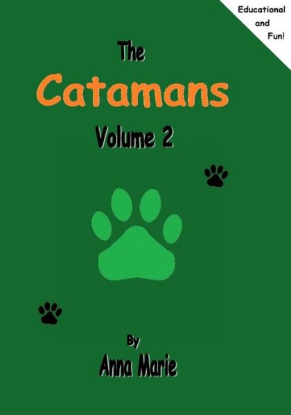 Cover for Anna Marie · The Catamans: Volume 2 (Taschenbuch) (2015)