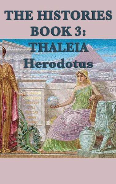 Cover for Herodotus Herodotus · The Histories Book 3 (Hardcover Book) (2018)