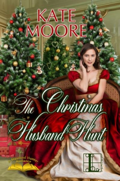 Cover for Kate Moore · The Christmas Husband Hunt (Paperback Bog) (2019)