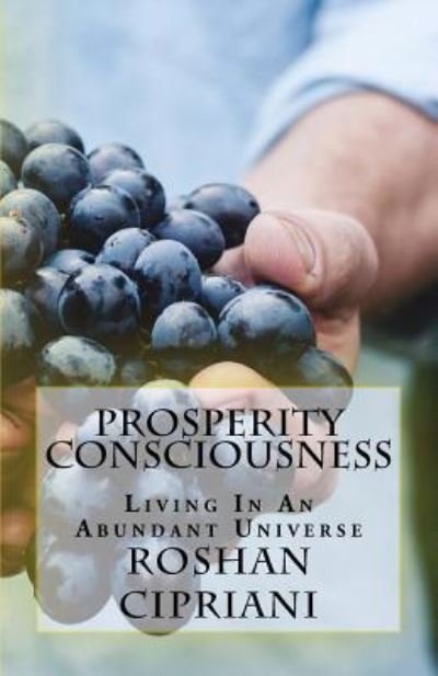 Cover for Roshan Cipriani · Prosperity Consciousness (Paperback Book) (2015)
