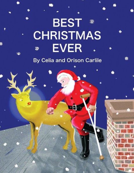 Cover for Orison Carlile · Best Christmas Ever (Paperback Book) (2015)