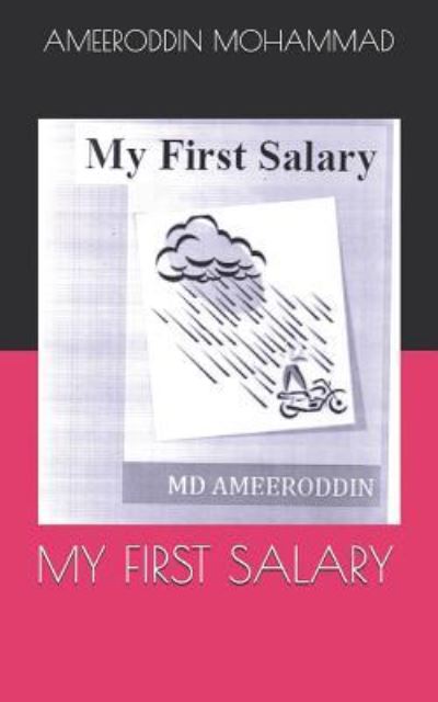 Cover for Ameeroddin Mohammad · My First Salary (Taschenbuch) (2018)