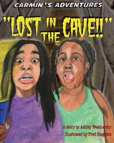 Cover for Ashley Weathersby · Lost In The Cave (Paperback Book) (2016)