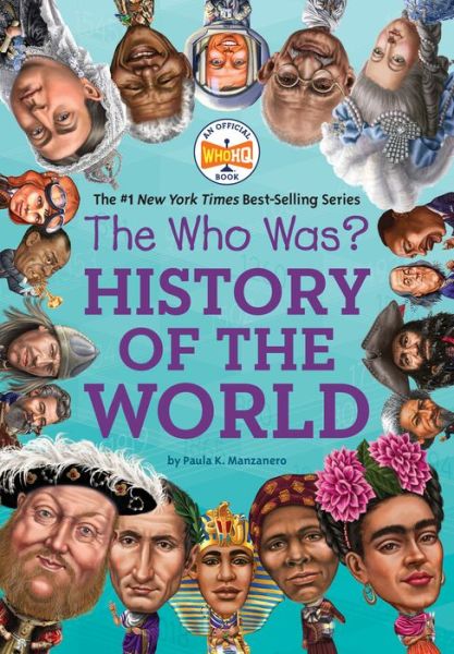 Cover for Paula K. Manzanero · The Who Was? History of the World - Who Was? (Paperback Book) (2019)