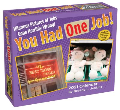 Cover for Beverly L. Jenkins · You Had One Job 2021 Day-to-Day Calendar (Calendar) (2020)