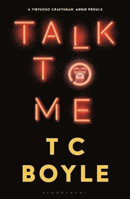 Cover for T. C. Boyle · Talk to Me (Paperback Book) (2021)