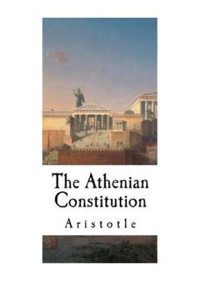 Cover for Aristotle · The Athenian Constitution (Paperback Book) (2016)