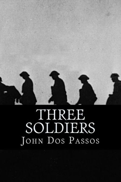 Cover for John Dos Passos · Three Soldiers (Paperback Bog) (2016)