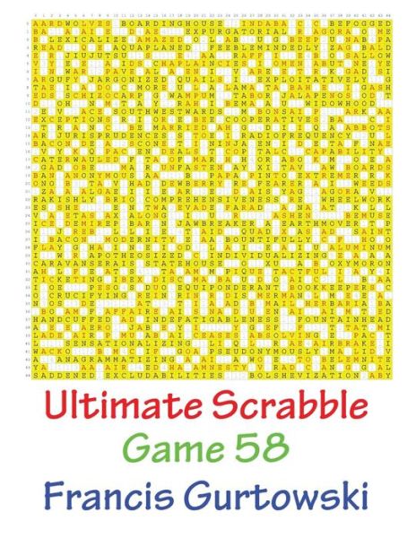 Cover for MR Francis Gurtowski · Ultimate Scabble Game 58 (Taschenbuch) (2017)