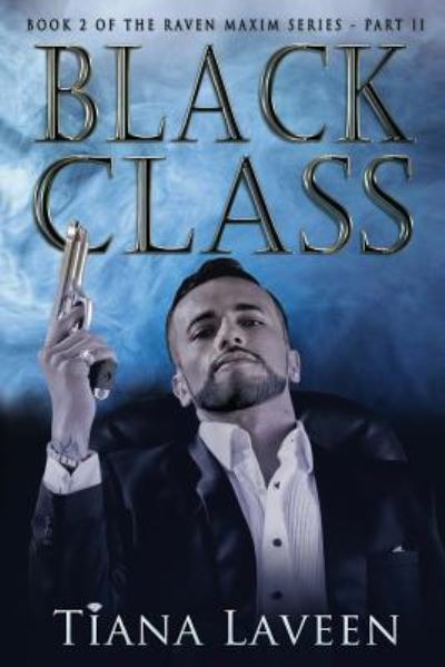 Cover for Tiana Laveen · Black Class (Paperback Book) (2017)