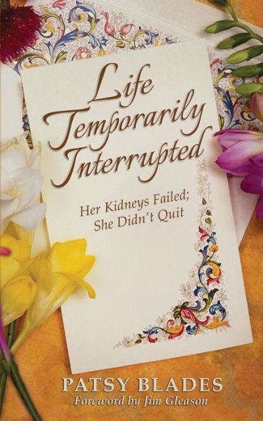 Cover for Patsy Blades · Life Temporarily Interrupted (Paperback Book) (2017)