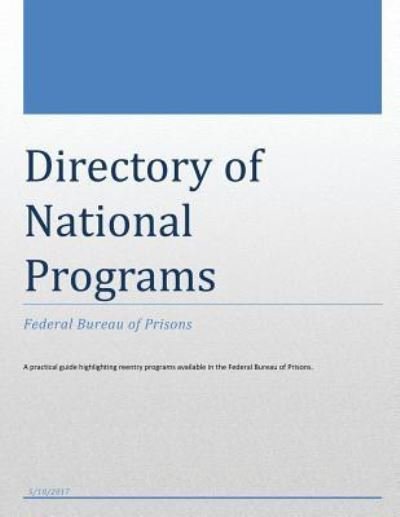 Cover for U S Department of Justice · Directory of National Programs (Paperback Bog) (2017)