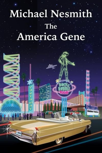 The America Gene - Michael Nesmith - Books - Pacific Arts Video - 9781561110001 - June 1, 2009