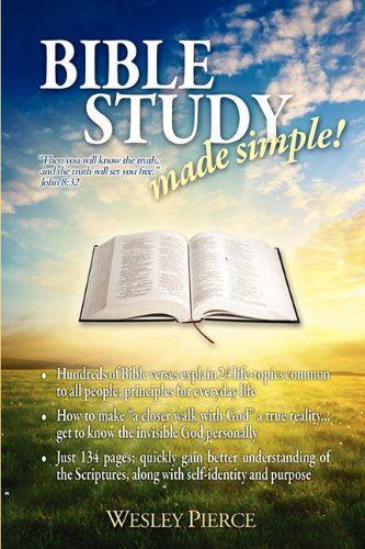 Cover for Wesley Pierce · Bible Study Made Simple! (Paperback Book) (2011)