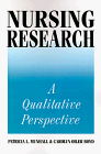 Nursing Research: a Qualitative Perspective - Patricia L. Munhall - Książki - iUniverse - 9781583482001 - 1 marca 1999