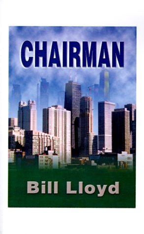 Cover for Bill Lloyd · Chairman (Paperback Book) (1999)