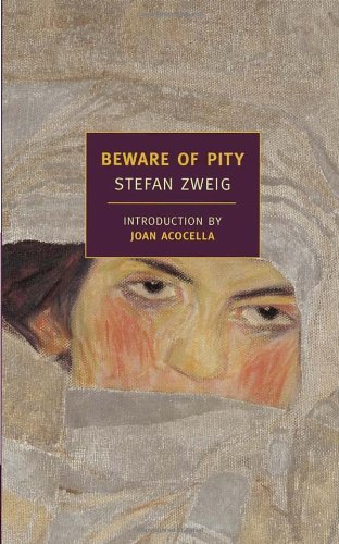 Cover for Stefan Zweig · Beware of Pity (New York Review Books Classics) (Pocketbok) (2006)