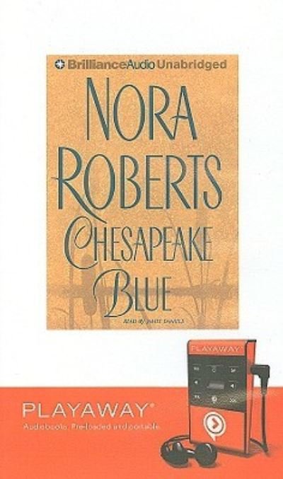 Cover for Nora Roberts · Chesapeake Blue (N/A) (2008)
