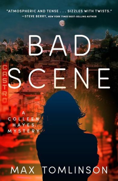 Cover for Max Tomlinson · Bad Scene - A Colleen Hayes Mystery (Paperback Book) (2022)