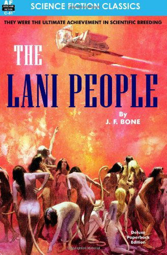 Cover for J. F. Bone · Lani People, the (Paperback Book) [1st Armchair Fiction Printing edition] (2014)