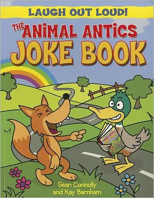 Cover for Sean Connolly · The animal antics joke book (Bok) [1st edition] (2011)