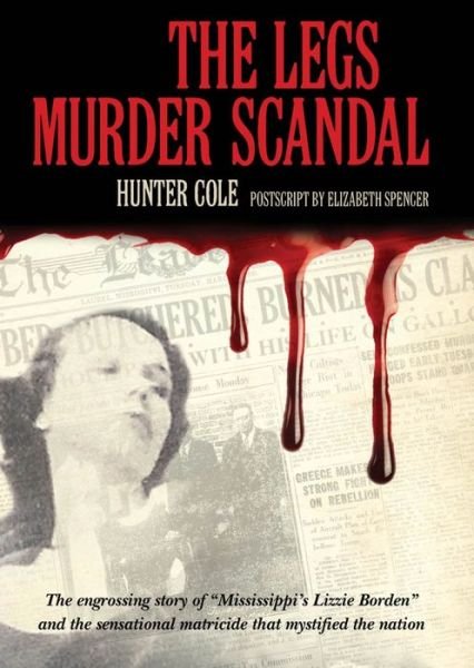 Cover for Hunter Cole · The Legs Murder Scandal (Paperback Book) (2012)