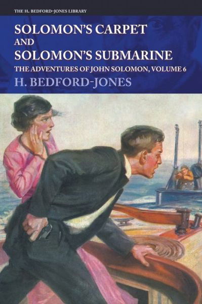 Cover for H Bedford-Jones · Solomon's Carpet and Solomon's Submarine (Paperback Book) (2021)
