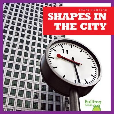 Cover for Jennifer Fretland Vanvoorst · Shapes in the City (Hardcover Book) (2015)