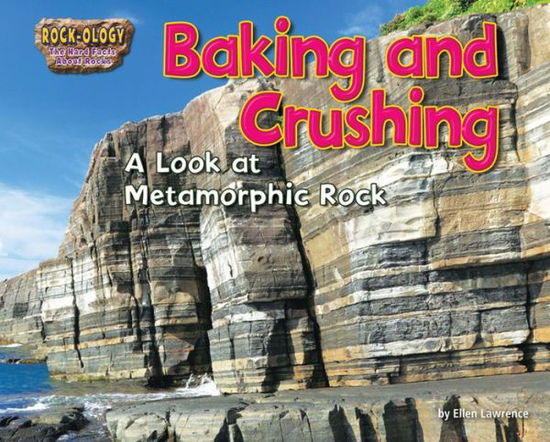 Cover for Ellen Lawrence · Baking and Crushing (Book) (2014)