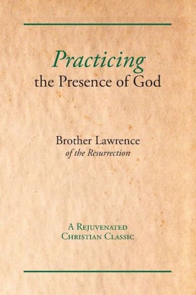 Cover for Brother Lawrence · Practicing the Presence of God (Paperback Bog) (2018)