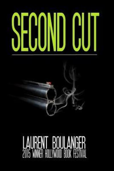 Cover for Laurent Boulanger · Second Cut (Paperback Book) (2018)