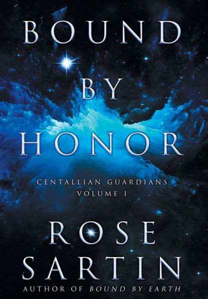 Cover for Rose Sartin · Bound by Honor (Hardcover Book) (2017)