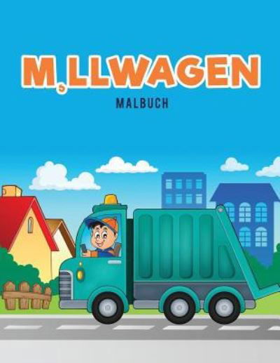 Cover for Coloring Pages for Kids · M, llwagen Malbuch (Paperback Book) (2017)