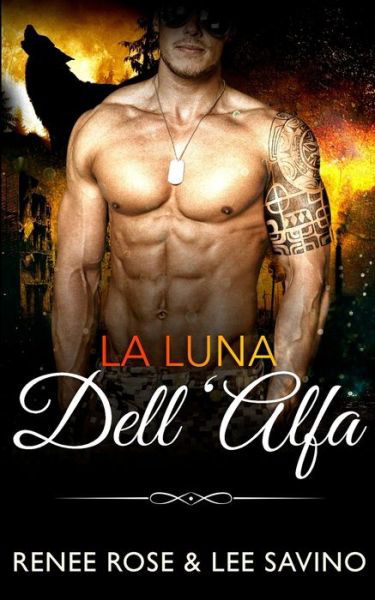 Cover for Renee Rose · Luna Dell'Alfa (Book) (2022)